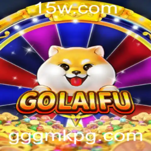 Descubra o Fascinante Mundo de GoLaiFu: O Jogo do Momento